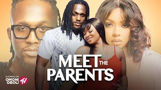 MEET THE PARENTS - Nigerian Movies 2025 Latest Full Movies