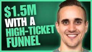 $1.5M with this High-Ticket Funnel | #14 with Brice Gump