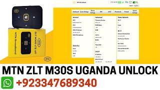 MTN ZLT M30S Uganda Unlock All Version Permanently with original Webui||100 %Working