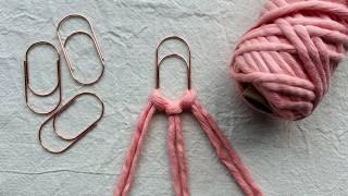 AMAZING & Simple Macrame Paperclip - Easy Macrame - Macrame Tutorial