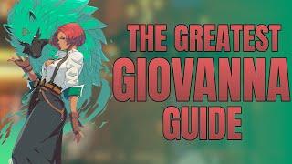 The Greatest Giovanna Guide