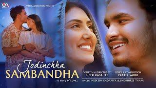 JODINCHHA SAMBANDHA |Official MV| Neekesh Kadariya | Snehshree| Anisha & Bikram | Visual Arts Studio