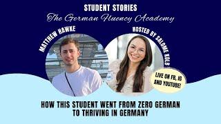 How This Student Went from Zero German to Thriving in Germany // The German Fluency Academy Review