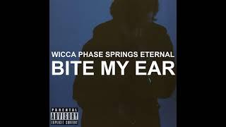 Wicca Phase Springs Eternal, Brianna Collins - Bite My Ear [Original]