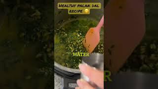 Easy palak moong dal recipe | moong palak dal #shorts #explore #easy #recipe #foryou #viral #healthy