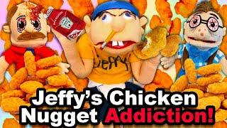 SML Parody: Jeffy's Chicken Nugget Addiction!