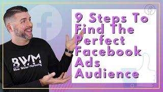 Facebook Ads Audiences For eCommerce: 9 Easy Steps For Success