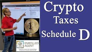 Cryptocurrency taxes Schedule D, Crypto sch. D and 8949 explained.  Crypto gains and losses.