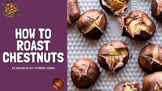 How to Roast Chestnuts in the Oven at Home