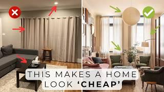 9 Reasons Why Your Home Look Cheap & How To Fix Them