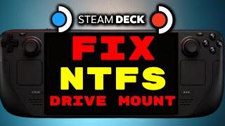 Easy Fix for NTFS Drive Not Mounting in SteamOS - Steam Deck OLED Steam Deck LCD