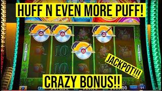 CRAZY BONUS ON HUFF N EVEN MORE PUFF SLOT! JACKPOT!