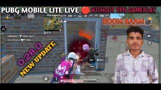 PUBG MOBILE LITE LIVE  0.28.0 NEW UPDATE AA RAHA HAI , WITHOUT VPN GAMEPLAY #PUBGLITE