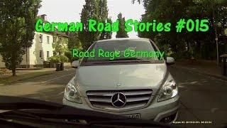 Road Rage Germany I German Road Stories #015 Gema ReUpload