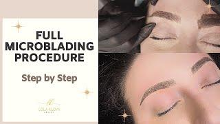 FULL MICROBLADING PROCEDURE - STEP BY STEP