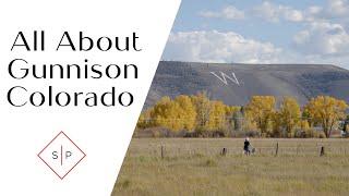 All About Gunnison Colorado