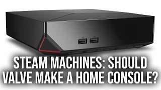 Is It Time For Valve To Launch Console-Like Steam Machines?