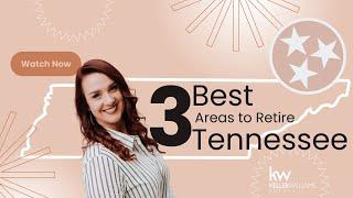 Best areas to retire in Tennessee