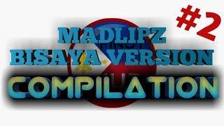 MADLIPZ BISAYA VERSION COMPILATION #2  (FUNNY VIDEOS)