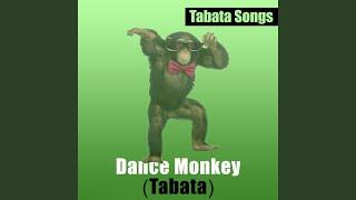 Dance Monkey (Tabata)