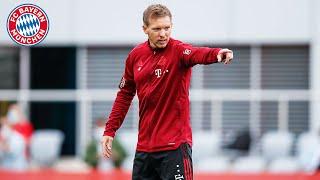 Julian Nagelsmann's first training week at FC Bayern