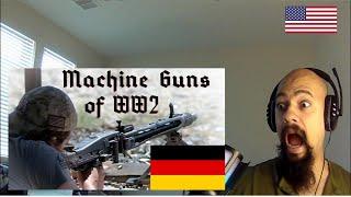 American Reacts To German Machine Guns of World War II | German Military