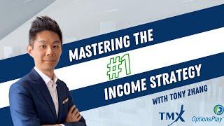 Mastering the #1 Income Strategy