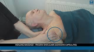 Massage Treatment for Frozen Shoulder (Adhesive Capsulitis)