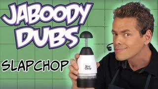 Slap Chop Dub