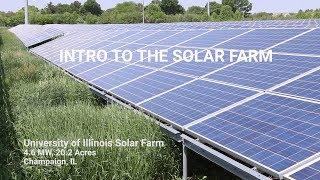 Intro to an Illinois Solar Farm