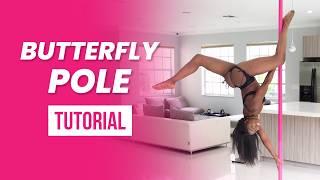 Pole Dance Tutorial Butterfly Pole Trick