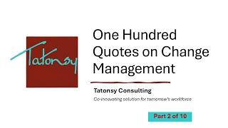 100 Quotes on Change Management  - Part 2 of 10