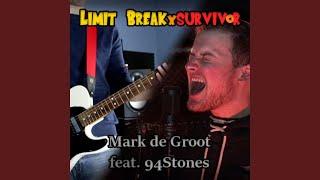 Limit Break X Survivor (feat. 94stones) (From "Dragon Ball Super")