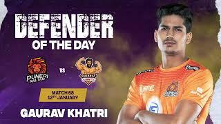 Gaurav Khatri (Puneri Paltan) | Defender of the Day: January 12 | PKL Season 10