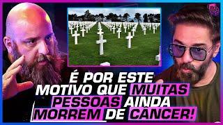 SABE por que ainda NÃO temos a CURA do CÂNCER? - PIRULLA, CARLOS RUAS E EMÍLIO GARCIA