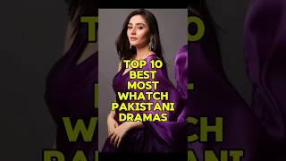 Top 10 super hit best trending drama most watch Pakistani dramas All of time #trending