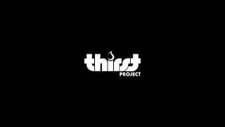 THE THIRST PROJECT - Teaser Trailer