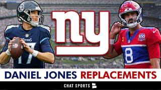 Daniel Jones Replacements Ft. Ryan Tannehill | New York Giants Rumors