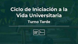 Ciclo de Iniciación a la Vida Universitaria - Facultad de Derecho