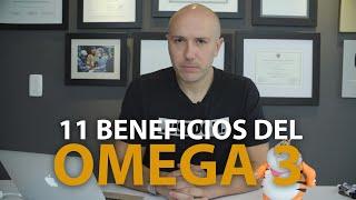 11 Grandes Beneficios del OMEGA 3 | Dr. Carlos Jaramillo