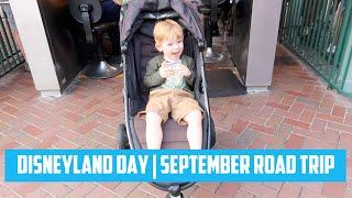 Disneyland Day | September Road Trip