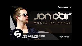 Jon O'Bir feat. Julie Harrington - Never Enough (Album Mix)