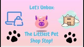 Buying LPS from a SMALL BUSINESS?! The Littlest Pet Shop Stop Package!