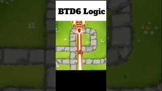 Btd6 Logic Be Like: (Part 7)