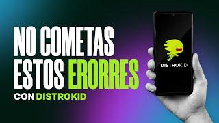 5 Errores al Utilizar DistroKid para Distribuir Música