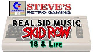 SKID ROW - 18 & LIFE - REAL Commodore 64 SID Music - NOT Emulator