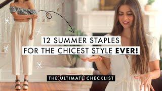 12 Summer Staples For The Chicest Style EVER! (Master Checklist)