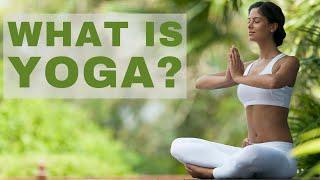 Yoga for Beginners: Everything You Need to Know | A Guide To Understanding Yoga