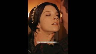 Anne Boleyn || Henry Vlll || The Tudors || Talking Turned To Screams