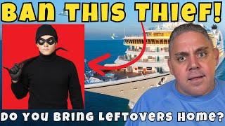 Cruise News: Should This Thief be BANNED From Cruising?